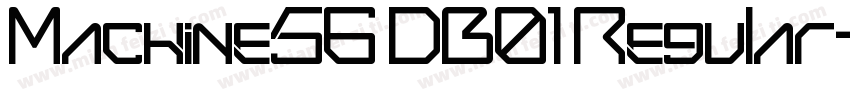 Machine56 DB01 Regular字体转换